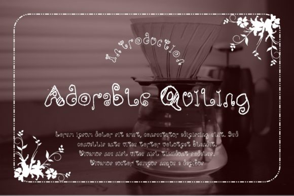 Adorable Quiling: A Playful Display Font for Campaign Creatives
