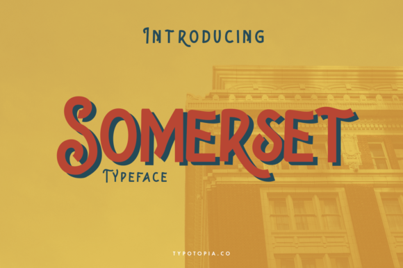 Somerset Display Font Review