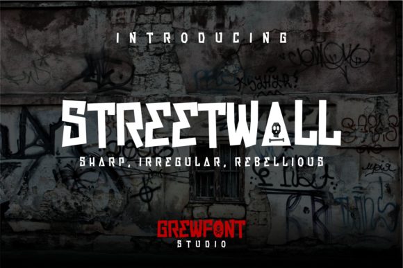 Streetwall: A Unique Display Font for Your Brand